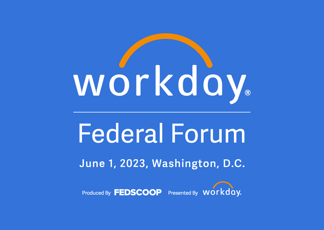 Workday Federal Forum EdScoop
